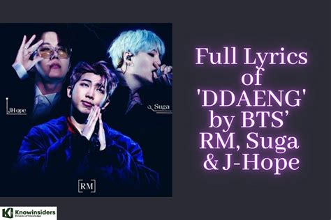 Full Lyrics Of Ddaeng By Bts Rm Suga And J Hope Korean And English