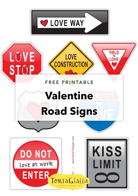 Free Printable Valentine Signs Love Traffic Signs Tortagialla