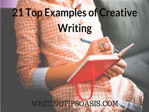 21 Top Examples Of Creative Writing Writing Tips Oasis