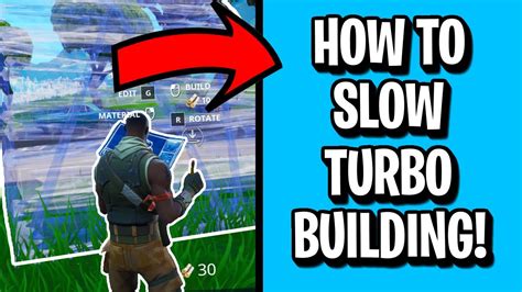 How To Slow Down Turbo Building In Fortnite Creative New Event