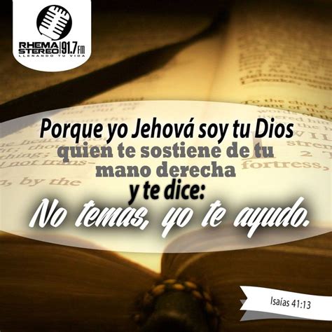 Porque Yo Jehová Soy Tu Dios Quien Te Sostiene De Tu Mano Derecha Y