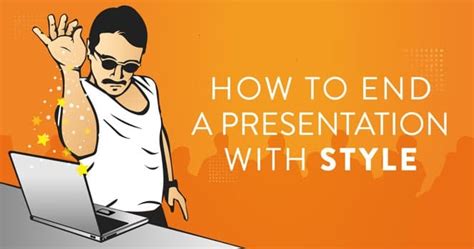 How To End A Presentation With Style Highspark Storytelling Blog