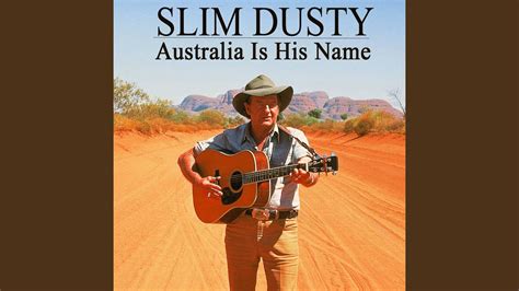 Australian Bushmen Remaster 1996 Slim Dusty Song Lyrics Music