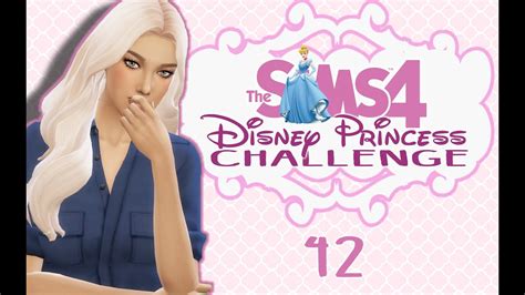 Lets Play The Sims 4 ♚ Disney Princess Challenge 42 Youtube