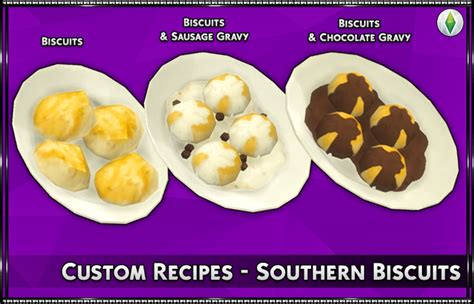Custom Recipes Homestyle Southern Biscuits Srslysims On Patreon