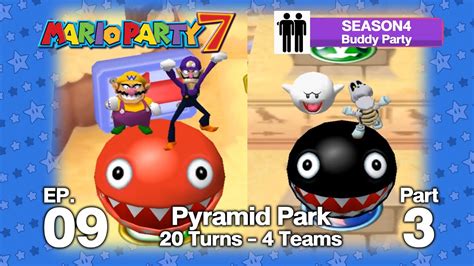 Mario Party 7 Ss4 Buddy Party Ep 09 Pyramid Park 8 Players Toadboo