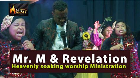 Mr M And Revelation Powerful Live Worship Ministration Altar Of Worship