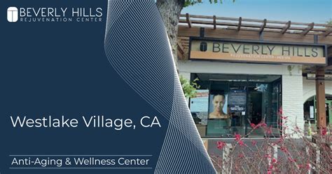 Westlake Village Med Spa Beverly Hills Rejuvenation Center