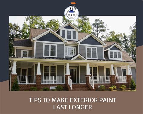 How Long Does Exterior Paint Last Tips To A Long Paint Life