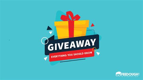 Giveaways An Actionable Guide Feedough