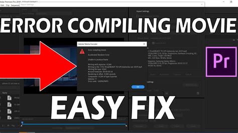 Premiere Pro 2020 Error Compiling Movie Easy Fix Youtube