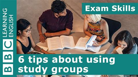 Exam Skills 6 Tips About Using Study Groups Youtube