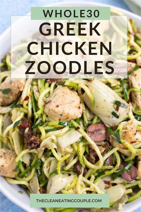 It's gluten free, dairy free, keto and low carb. Whole30 Greek Chicken Zucchini Noodles | Recipe | Side ...