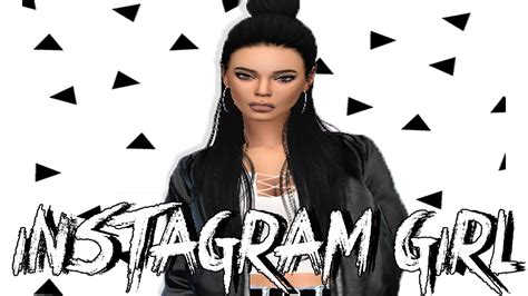 Create A Sim The Sims 4 Instagram Girl ♡ Youtube