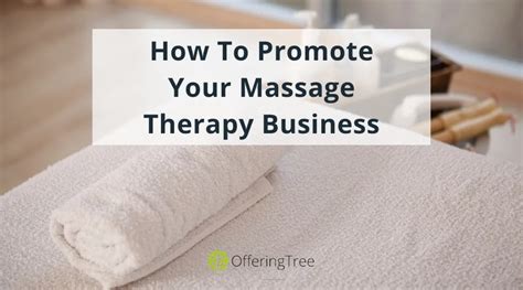 Massage Advertising 9 Ideas How To Get More Massage Clients