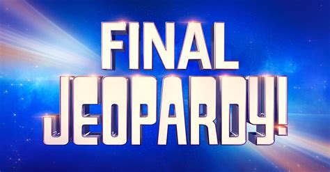 Final Jeopardy Question Today
