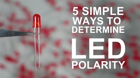 5 Simple Ways To Determine Led Polarity Youtube