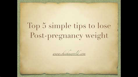 Top 5 Tips To Lose Post Pregnancy Weight Youtube