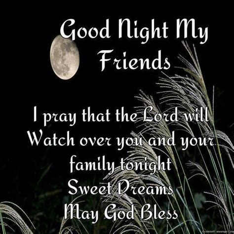 Goodnight My Friends I Pray The Lord Watches Over You Pictures Photos