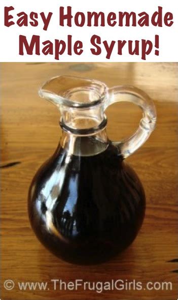 Easy Homemade Maple Syrup Recipe 3 Ingredients The Frugal Girls