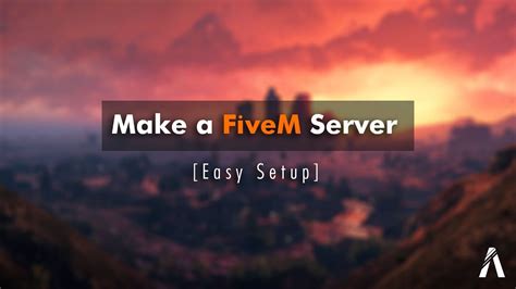 How To Make A Fivem Server Youtube