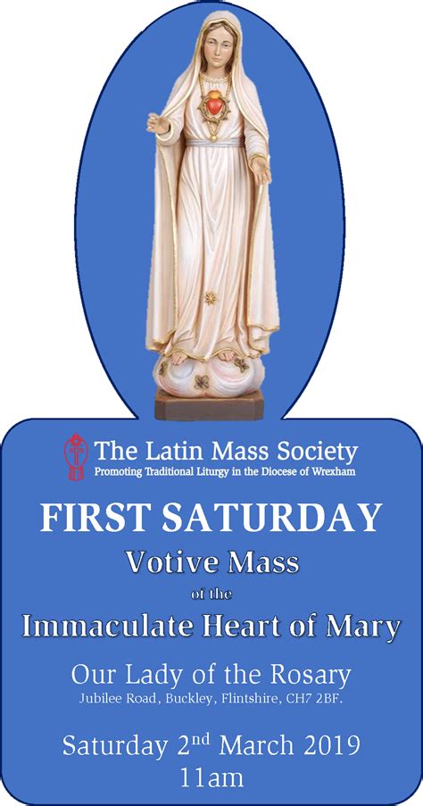 First Saturday At Buckley THE LATIN MASS SOCIETY IN WREXHAM