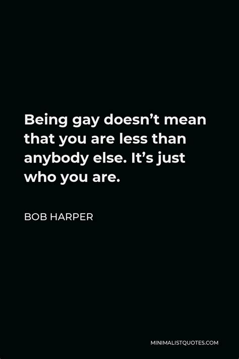 Being Gay Quotes Minimalist Quotes