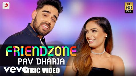 Friendzone Official Lyric Video Pav Dharia Friendzone Youtube
