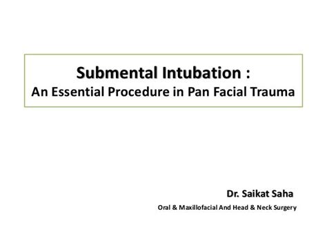 Submental Intubation Steps Of The Procedure Explained