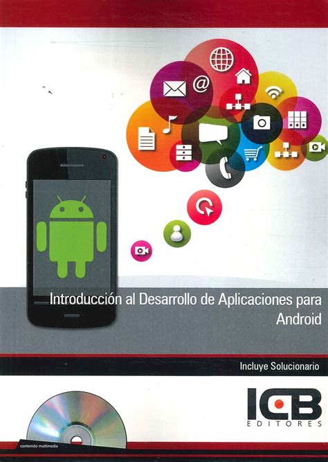 Introducción Al Desarrollo De Aplicaciones Para Android Ediciones