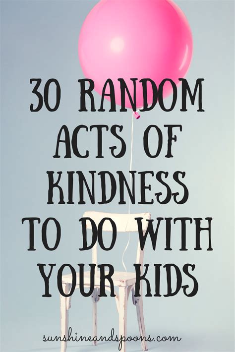 Sunshine And Spoons 30 Random Acts Of Kindness To Do With