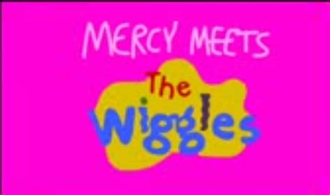 Mercy Meets The Wiggles Mercys Meeting Wiki Fandom