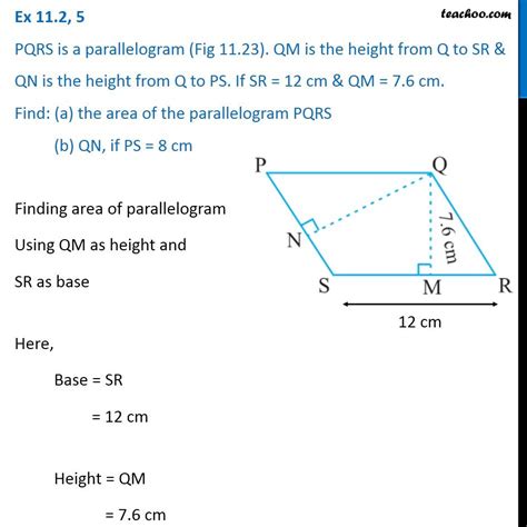 Ex 11.2, 5 - PQRS is a parallelogram (Fig 11.23). QM is the height