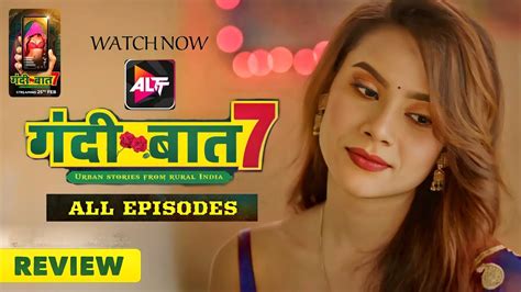 Gandi Baat Season 7 All Episodes Review Official Series Altt App Series Full Of