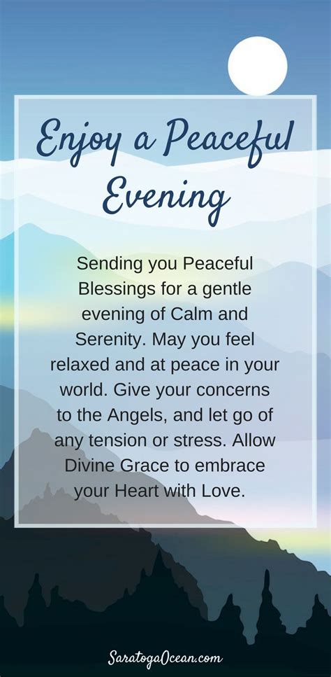 Sending You Blessings For A Peaceful Evening Let The Day Go Give Your