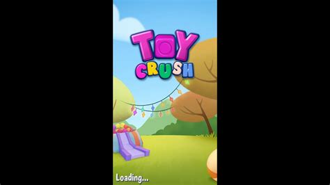 Best Game For Android Mobile2018 Toy Crush Nice Bangla Youtube