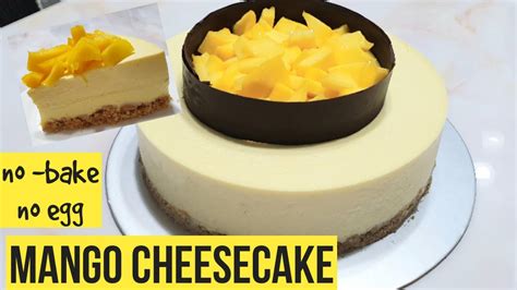 How To Make No Bake Mango Cheesecake No Egg Janeths Homebakes Youtube