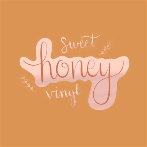 Sweet Honey Vinyl