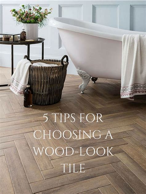 5 Tips For Choosing A Wood Look Tile Wood Look Tile Wood Tile