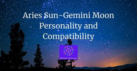 Aries Sun Gemini Moon Personality And Compatibility Alternative Science