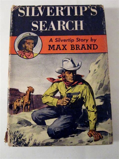 Silvertips Search By Max Brand 1945 Hardback Western Novel