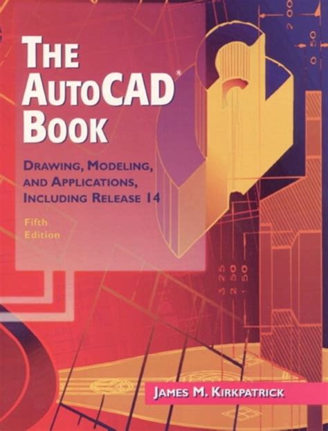 The Autocad Book James M Kirkpatrick 9780137935710 Boeken