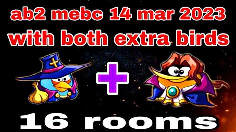 Angry Birds 2 Mighty Eagle Bootcamp Mebc 14 Mar 2023 With Both Extra