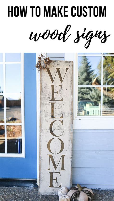 How To Make Custom Wood Signs For Your Home This Diy Wood Sign Will
