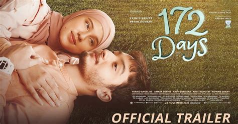 Review Film 172 Days Kisah Cinta Nadzira Shafa Alm Ameer Azzikra