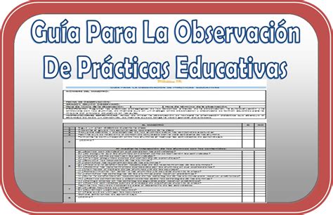 Guía Para La Observación De Prácticas Educativas Educación Primaria