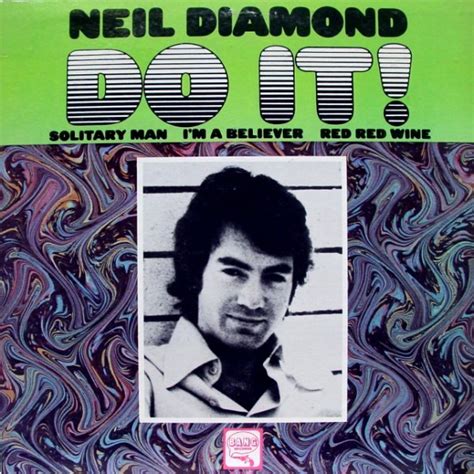 Neil Diamond Do It 1971 Vinyl Discogs