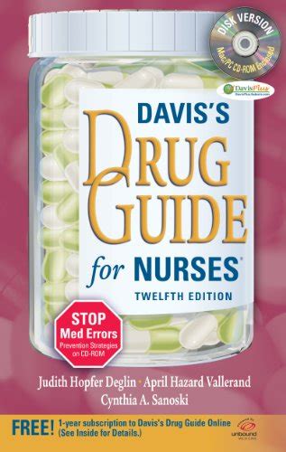 Davis S Drug Guide For Nurses Resource Kit Cd Rom Deglin Pharmd Judith Hopfer Vallerand