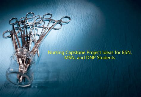 300 Plus Creative Nursing Capstone Project Ideas 2023