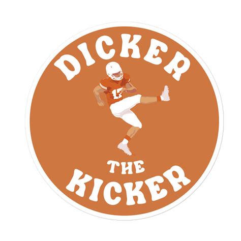 Dicker The Sticker Round Dickerthekicker